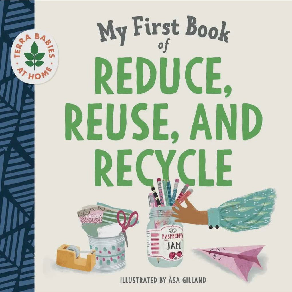 “Reduce, Reuse, and Recycle” Children’s Book